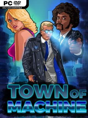 Town of Machine (v1.12) - PC Game on SteamUnlocked
