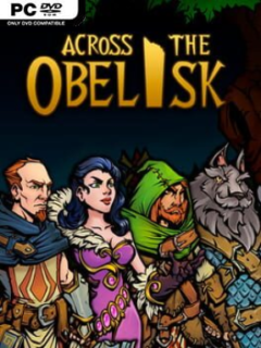 Across the Obelisk (v1.7.5 & ALL DLC) - PC Game on SteamUnlocked