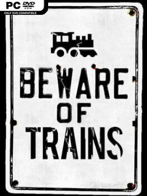 Beware of Trains - PC Game on SteamUnlocked