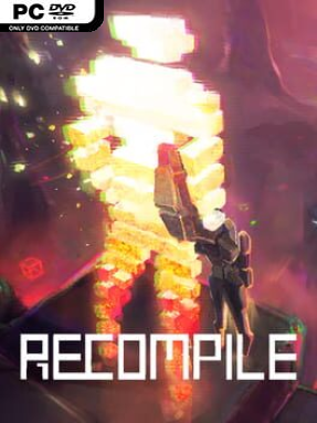 Recompile (v2021.08.26) - PC Game on SteamUnlocked