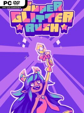Super Glitter Rush (v1.0.7) - PC Game on SteamUnlocked