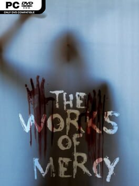 The Works of Mercy Free Download (v2018.10.10)