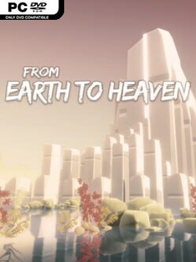 From Earth to Heaven Free Download