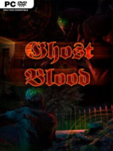 Ghost Blood Free Download (v1.01) - PC Game on SteamUnlocked