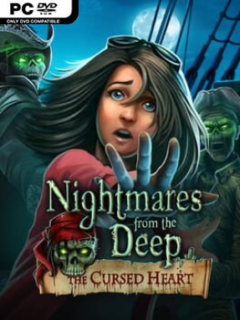 Nightmares from the Deep: The Cursed Heart - PC Game on SteamUnlocked