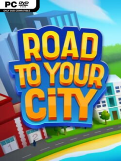 Road to Your City (v1.0.0.3) - PC Game on SteamUnlocked