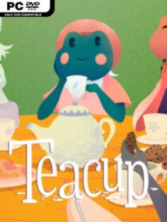 Teacup (v2023.04.04) - PC Game on SteamUnlocked