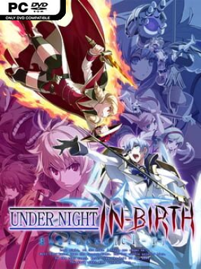 UNDER NIGHT IN-BIRTH Exe:Late[cl-r] (v1.04 & ALL DLC) - PC Game on SteamUnlocked