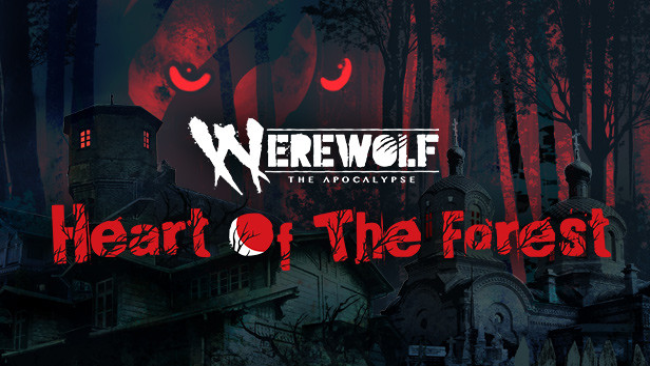 Werewolf: The Apocalypse — Heart of the Forest Free Download
