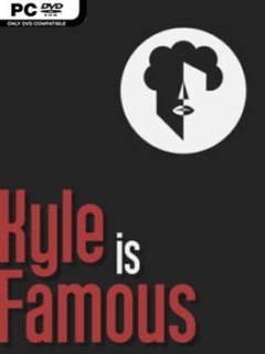 Kyle is Famous: Complete Edition (v1.0.1) - PC Game on SteamUnlocked