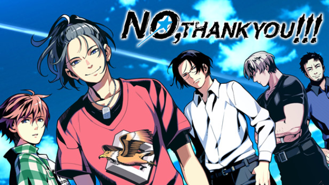 NO, THANK YOU!!! Free Download