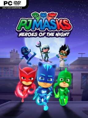 PJ MASKS: HEROES OF THE NIGHT (Incl. ALL DLC) - PC Game on SteamUnlocked