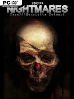 Project Nightmares Case 36: Henrietta Kedward (v1.005) - PC Game on SteamUnlocked