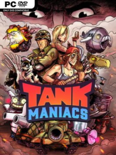 Tank Maniacs (v1.0.42616) - PC Game on SteamUnlocked