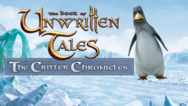 The Book of Unwritten Tales: The Critter Chronicles Free Download