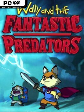 Wally and the FANTASTIC PREDATORS (v2022.12.04) - PC Game on SteamUnlocked