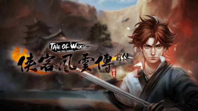 Tale of Wuxia: The Pre-Sequel Free Download