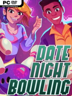 Date Night Bowling - PC Game on SteamUnlocked