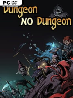 Dungeon No Dungeon (Incl. ALL DLC’s) - PC Game on SteamUnlocked
