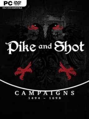 Pike And Shot : Campaigns Free Download (v1.1.2)