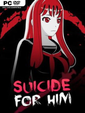 Suicide For Him (v2021.11.26) - PC Game on SteamUnlocked