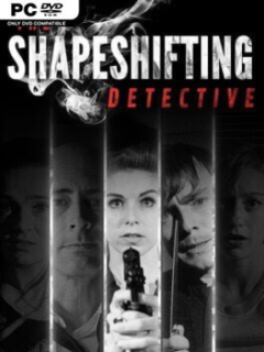 The Shapeshifting Detective - PC Game on SteamUnlocked