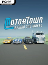 Motor Town: Behind the Wheel Free Download (v0.7.19) - PC Game on SteamUnlocked
