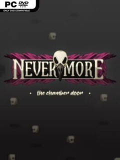 Nevermore: The Chamber Door - PC Game on SteamUnlocked