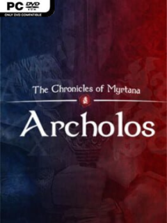 The Chronicles of Myrtana: Archolos (v1.2.11) - PC Game on SteamUnlocked