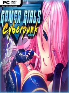 Gamer Girls: Cyberpunk 2069 (Uncensored) - PC Game on SteamUnlocked