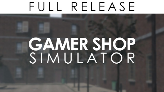 Gamer Shop Simulator Free Download