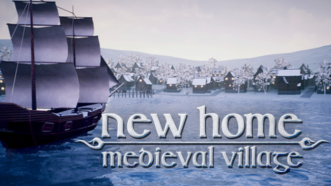 New Home: Medieval Village Free Download