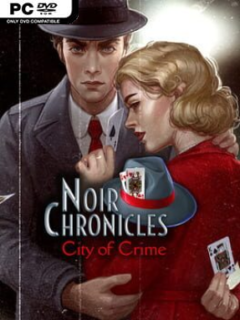 Noir Chronicles: City of Crime Collector’s Edition - PC Game on SteamUnlocked