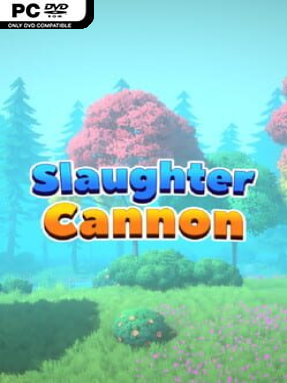Slaughter Cannon Free Download