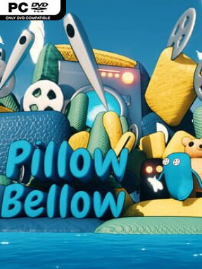 Pillow Bellow - PC Game on SteamUnlocked