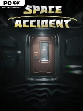 SPACE ACCIDENT (v2023.02.07) - PC Game on SteamUnlocked