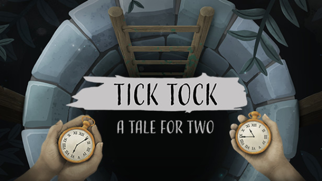 Tick Tock: A Tale For Two Free Download