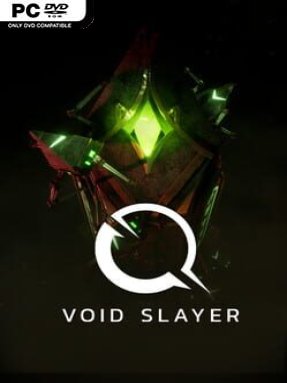 Void Slayer - PC Game on SteamUnlocked