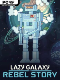 Lazy Galaxy: Rebel Story - PC Game on SteamUnlocked