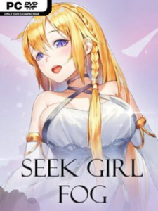 Seek Girl:Fog Ⅰ(Uncensored)