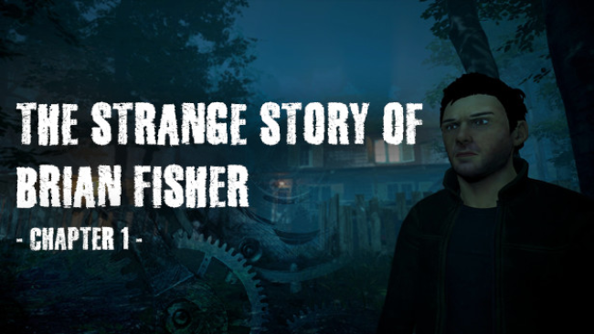 The Strange Story Of Brian Fisher: Chapter Free Download