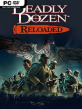 Deadly Dozen Reloaded Free Download - PC Game on SteamUnlocked
