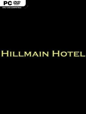Hillmain Hotel - PC Game on SteamUnlocked