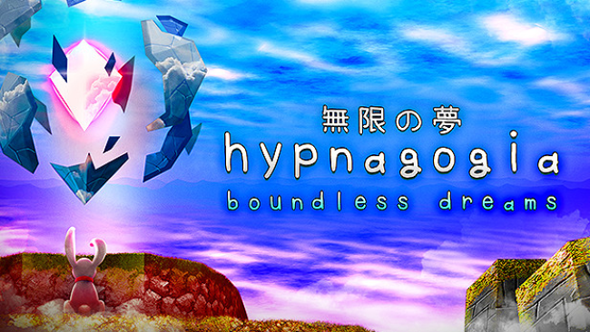 Hypnagogia Boundless Dreams Free Download