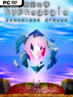 Hypnagogia Boundless Dreams (v0.4.1) - PC Game on SteamUnlocked
