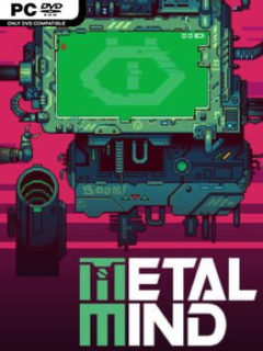 Metal Mind (v1.0.113) - PC Game on SteamUnlocked