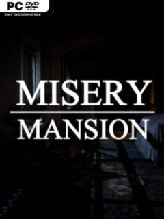 Misery Mansion (v1.0.3) - PC Game on SteamUnlocked