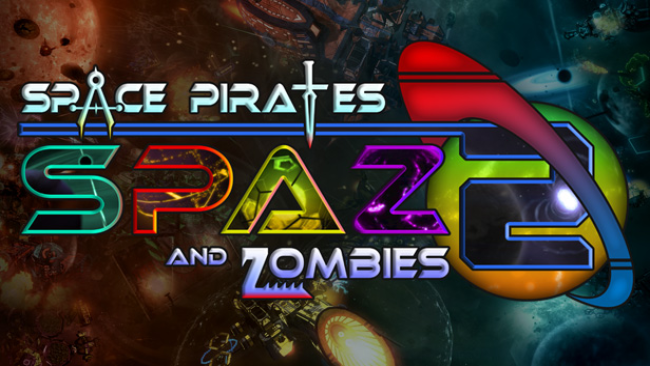 Space Pirates And Zombies Free Download