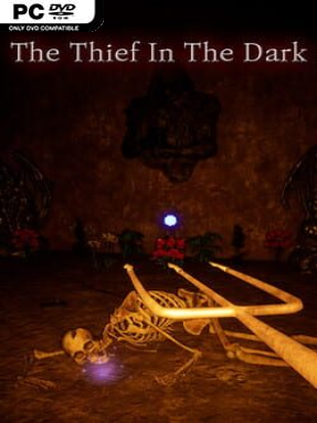 The Thief In The Dark - PC Game on SteamUnlocked