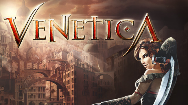Venetica – Gold Edition Free Download